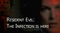 Resident Evil- The Infection is here